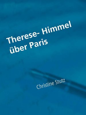 cover image of Therese- Himmel über Paris